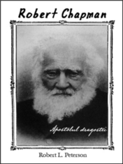 Robert Chapman - apostolul dragostei