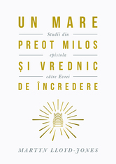 Un Mare Preot milos și vrednic de încredere