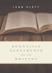 Bogățiile nepătrunse ale lui Hristos