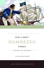 Cum a oprit Dumnezeu pirații (Vol.II)