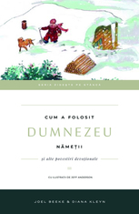 Cum a folosit Dumnezeu nămeții (Vol.III)