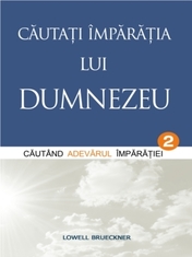 Căutaţi Împărăţia lui Dumnezeu Volumul 2