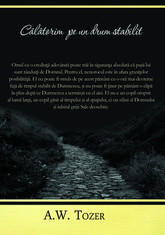 Călătorim pe un drum stabilit