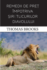 Remedii de preţ împotriva şiretlicurilor diavolului